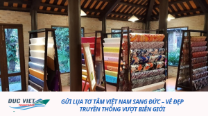 GỬI LỤA TƠ TẰM VIỆT NAM SANG ĐỨC