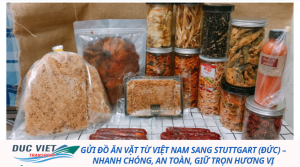 GỬI ĐỒ ĂN VẶT TỪ VIỆT NAM SANG STUTTGART (ĐỨC)