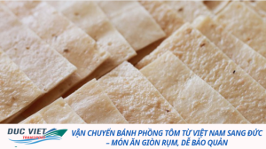 Vận chuyển bánh phồng tôm từ Việt Nam sang Đức – món ăn giòn rụm, dễ bảo quản