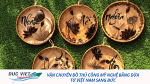 Vận chuyển đồ thủ công mỹ nghệ bằng dừa từ Việt Nam sang Đức