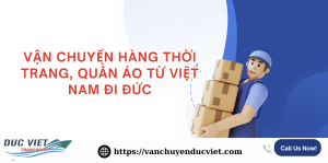 VẬN CHUYỂN HÀNG THỜI TRANG, QUẦN ÁO
