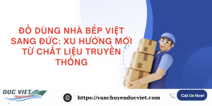 ĐỒ DÙNG NHÀ BẾP VIỆT SANG ĐỨC