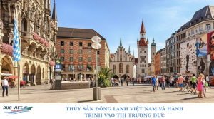 THỦY SẢN ĐÔNG LẠNH VIỆT NAM VÀ HÀNH TRÌNH VÀO THỊ TRƯỜNG ĐỨC