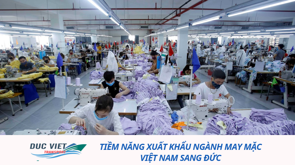 TIỀM NĂNG XUẤT KHẨU NGÀNH MAY MẶC VIỆT NAM SANG ĐỨC