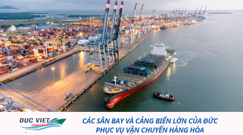 Các sân bay và cảng biển lớn của Đức phục vụ vận chuyển hàng hóa