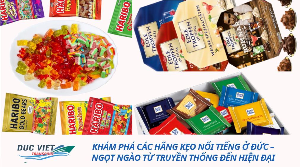 KHÁM PHÁ CÁC HÃNG KẸO NỔI TIẾNG Ở ĐỨC – NGỌT NGÀO TỪ TRUYỀN THỐNG ĐẾN HIỆN ĐẠI