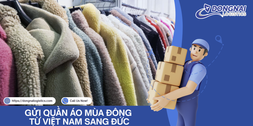 GỬI QUẦN ÁO MÙA ĐÔNG TỪ VIỆT NAM SANG ĐỨC