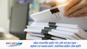 Vận chuyển giấy tờ, hồ sơ du học – định cư sang Đức: Những điều cần biết