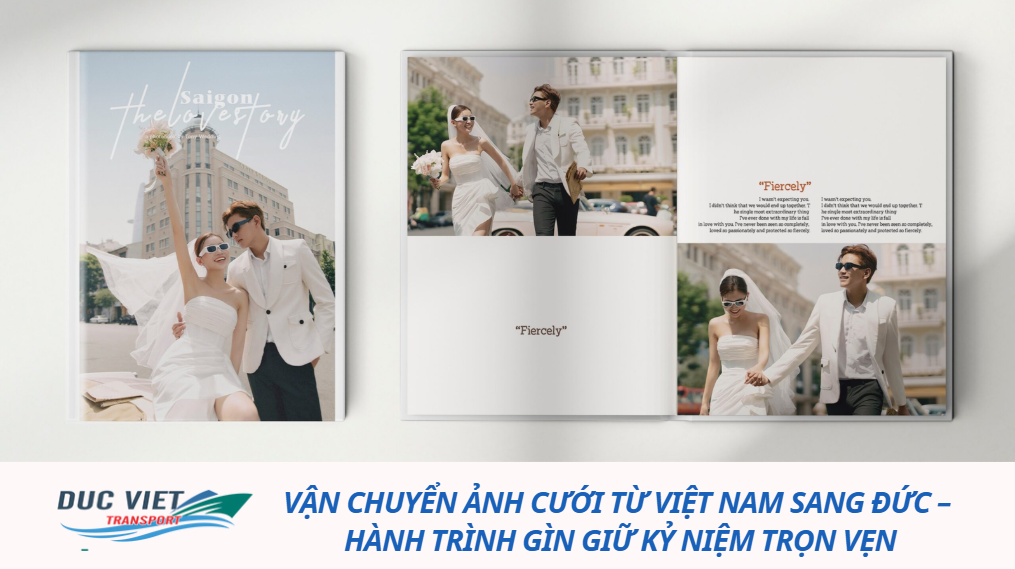 Vận Chuyển Ảnh Cưới Từ Việt Nam Sang Đức – Hành Trình Gìn Giữ Kỷ Niệm Trọn Vẹn