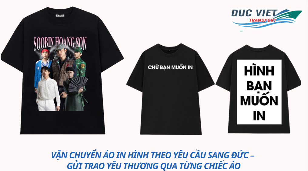 Vận Chuyển Áo In Hình Theo Yêu Cầu Sang Đức – Gửi Trao Yêu Thương Qua Từng Chiếc Áo