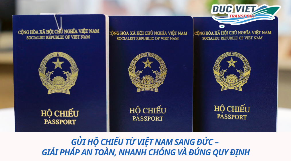 gửi hộ chiếu từ việt nam sang đức