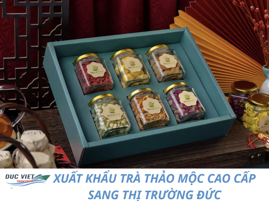XUẤT KHẨU TRÀ THẢO MỘC CAO CẤP SANG THỊ TRƯỜNG ĐỨC