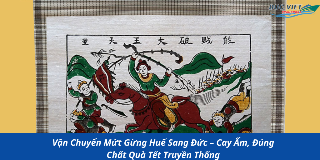 Gửi Tranh Đông Hồ Từ Việt Nam Sang Đức – Uy Tín, Bảo Quản Hoàn Hảo